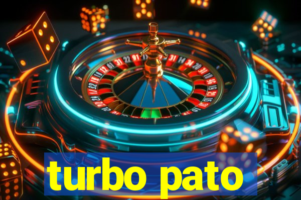 turbo pato